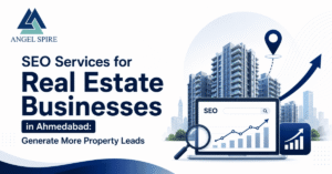 Professional featured image for SEO services for real estate businesses in Ahmedabad showing property growth analytics, real estate buildings, and digital marketing strategy for generating qualified property leads.